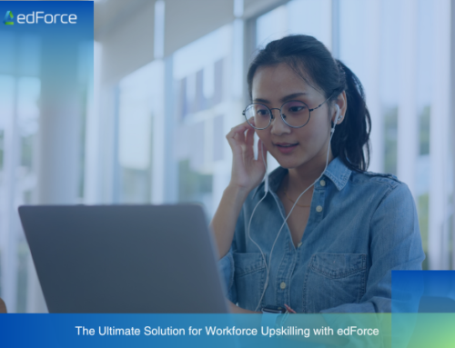The Ultimate Solution for Workforce Upskilling with edForce